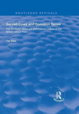 E-Book (epub) Sacred Cows and Common Sense von Tim Bale
