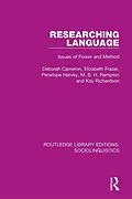 E-Book (pdf) Researching Language von Deborah Cameron, Elizabeth Frazer, Penelope Harvey