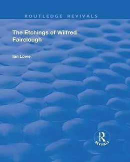 E-Book (pdf) The Etchings of Wilfred Fairclough von Ian Lowe