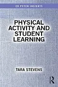 E-Book (pdf) Physical Activity and Student Learning von Tara Stevens
