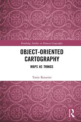 E-Book (pdf) Object-Oriented Cartography von Tania Rossetto
