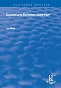 E-Book (pdf) Sweden and European Integration von Lee Miles