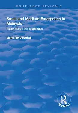 E-Book (pdf) Small and Medium Enterprises in Malaysia von Mosha Asri Abdullah