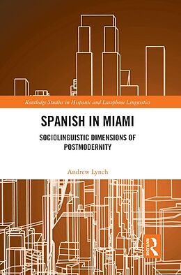 eBook (epub) Spanish in Miami de Andrew Lynch