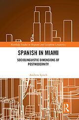 eBook (pdf) Spanish in Miami de Andrew Lynch