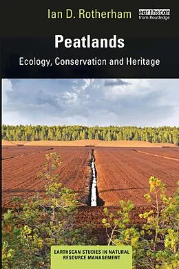 E-Book (epub) Peatlands von Ian D. Rotherham