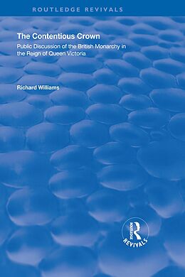 E-Book (epub) The Contentious Crown von Richard Williams