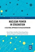 E-Book (pdf) Nuclear Power in Stagnation von David Toke, Geoffrey Chun-Fung Chen, Antony Froggatt