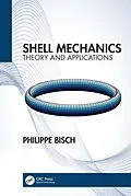 E-Book (pdf) Shell Mechanics von Philippe Bisch