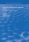 E-Book (epub) Small Farm Agriculture in Southern Europe von 