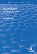 E-Book (pdf) Black Globalism von Sterling Johnson