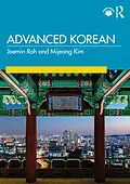 E-Book (epub) Advanced Korean von Jaemin Roh, Mijeong Mimi Kim
