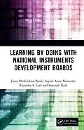E-Book (epub) Learning by Doing with National Instruments Development Boards von Jivan Shrikrishna Parab, Ingrid Anne Nazareth, Rajendra S. Gad