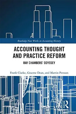 E-Book (epub) Accounting Thought and Practice Reform von Frank Clarke, Graeme William Dean, Martin Persson