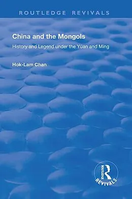 ePUB China and the Mongols von Hok-Lam Chan