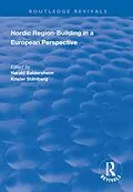 E-Book (pdf) Nordic Region-Building in a European Perspective von Harald Baldersheim, Krister Ståhlberg