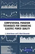 E-Book (pdf) Computational Paradigm Techniques for Enhancing Electric Power Quality von L. Ashok Kumar, S Albert Alexander