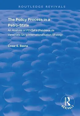 E-Book (epub) The Policy Process in a Petro-State von César E. Baena