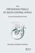 E-Book (epub) Cretaceous Fossils of South-Central Africa von Michael Cooper