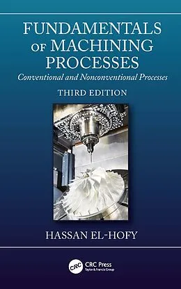 E-Book (epub) Fundamentals of Machining Processes von Hassan El-Hofy