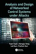 PDF Analysis and Design of Networked Control Systems under Attacks von Yuan Yuan, Hongjiu Yang, Lei Guo