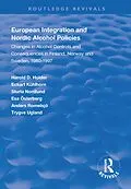 E-Book (pdf) European Integration and Nordic Alcohol Policies von Harold D. Holder, Eckart Kühlhorn, Sturla Nordlund