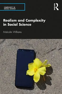 E-Book (pdf) Realism and Complexity in Social Science von Malcolm Williams