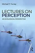 E-Book (epub) Lectures on Perception von Michael T. Turvey