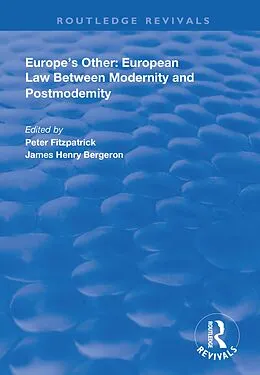 E-Book (epub) Europe's Other von Peter Fitzpatrick, James Henry Bergeron