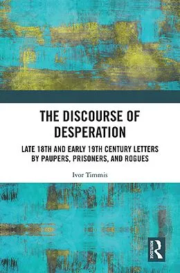 E-Book (pdf) The Discourse of Desperation von Ivor Timmis