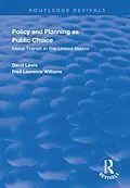 E-Book (pdf) Policy and Planning as Public Choice von David Lewis, Fred Laurence Williams
