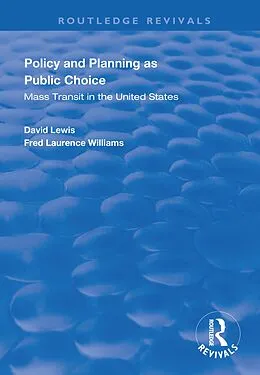 E-Book (pdf) Policy and Planning as Public Choice von David Lewis, Fred Laurence Williams