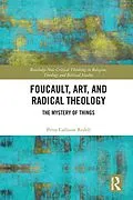 PDF Foucault, Art, and Radical Theology von Petra Carlsson Redell