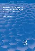 E-Book (pdf) Regional and Local Economic Development in South Africa von Etienne Louis Nel