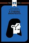 E-Book (epub) An Analysis of Donna Haraway's A Cyborg Manifesto von Rebecca Pohl