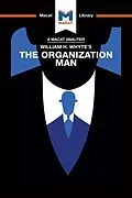 ePUB An Analysis of William H. Whyte's The Organization Man von Nikki Springer