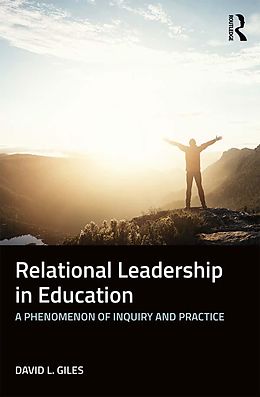 E-Book (epub) Relational Leadership in Education von David L. Giles