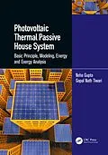 E-Book (pdf) Photovoltaic Thermal Passive House System von Gopal Nath Tiwari, Neha Gupta