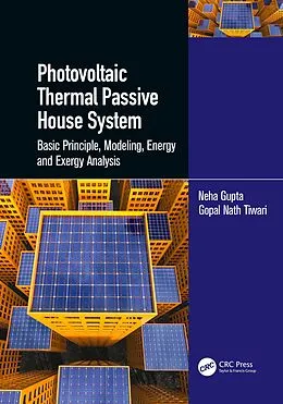 E-Book (pdf) Photovoltaic Thermal Passive House System von Gopal Nath Tiwari, Neha Gupta