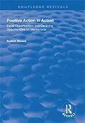 E-Book (epub) Positive Action in Action von Robert Moore