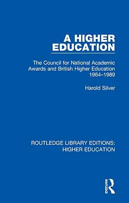 PDF A Higher Education von Harold Silver
