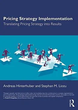 E-Book (epub) Pricing Strategy Implementation von Andreas Hinterhuber, Stephan M. Liozu