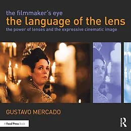 E-Book (pdf) The Filmmaker's Eye: The Language of the Lens von Gustavo Mercado