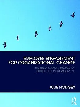 E-Book (epub) Employee Engagement for Organizational Change von Julie Hodges