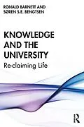 E-Book (epub) Knowledge and the University von Ronald Barnett, Søren Bengtsen