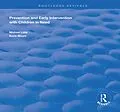 E-Book (epub) Prevention and Early Intervention with Children in Need von Michael Little, Kevin Mount