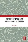 E-Book (pdf) The Metaphysics of Philosophical Daoism von Kai Zheng