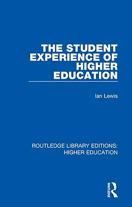 PDF The Student Experience of Higher Education von Ian Lewis