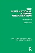 E-Book (pdf) The International Labour Organisation von Albert Thomas