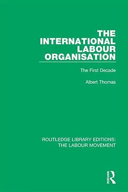 E-Book (pdf) The International Labour Organisation von Albert Thomas